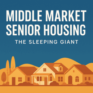 Middle Market Senior Housing - Haven Senior Living Partners Senior Housing Middle Market