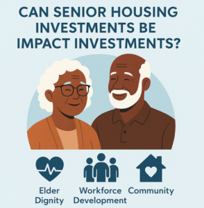 Senior Housing Impact Investments - Haven Senior Living Partners